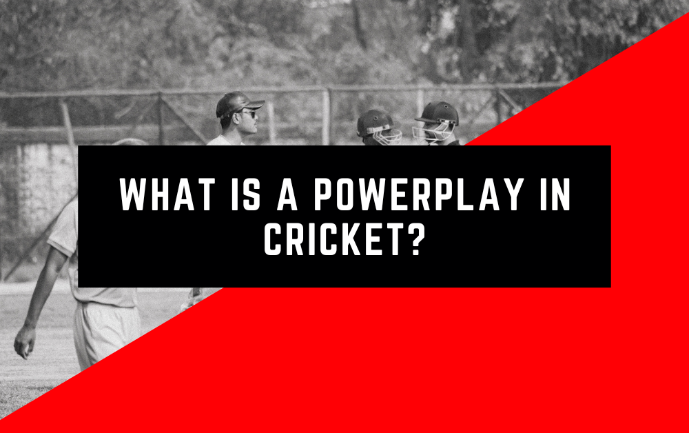 what is a powerplay in cricket